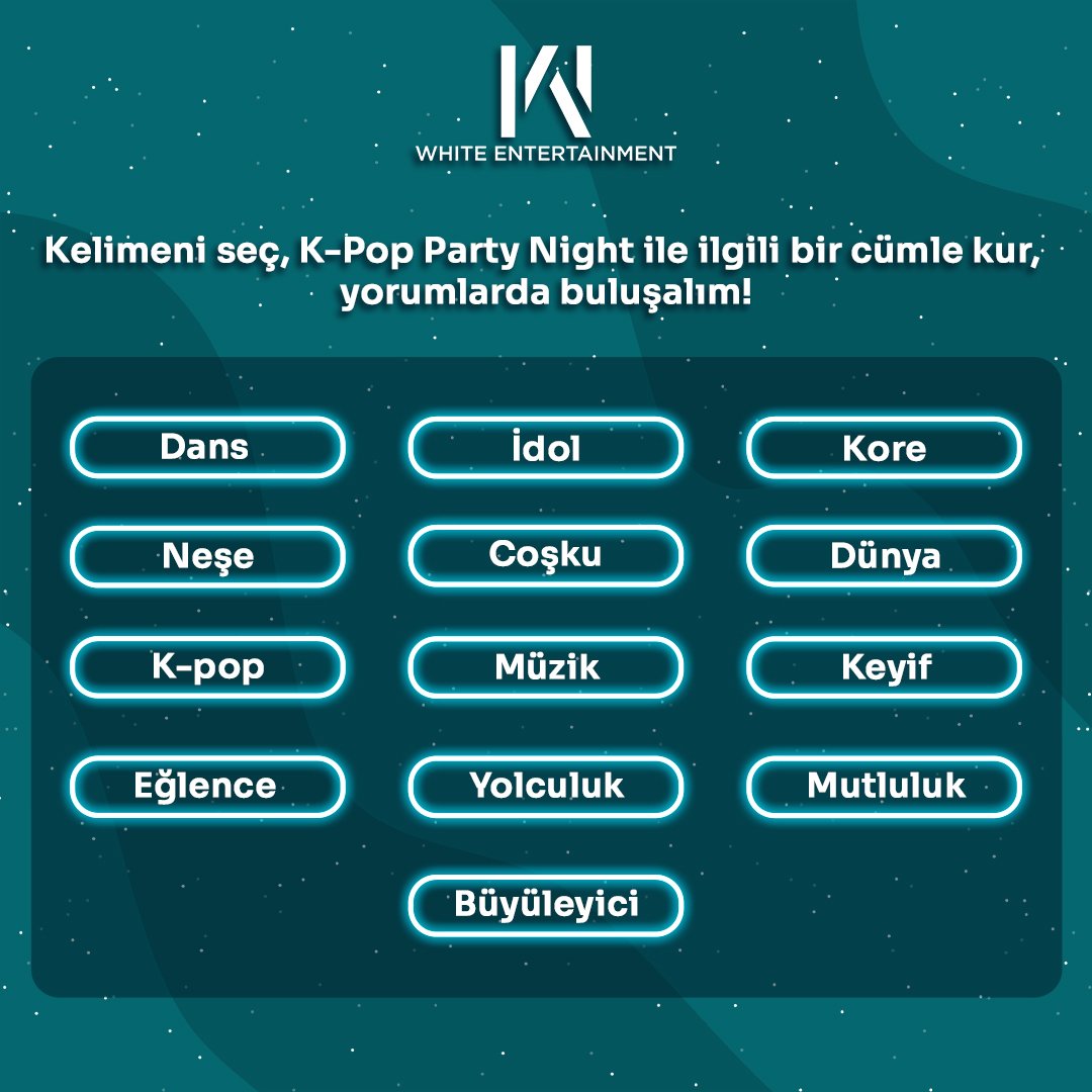 WhiteOrganisat's tweet photo. Biz K-Pop Party Night için bir kelime seçtik, sen de görselden bir kelime seçip parti ile ilgili bir cümle kur, seçtiğimiz kelime aynı mı söyleyelim!

#KPopPartyNight #Parti #WeEtkinlik #EventsOfWe #WeActivity #WhiteEntertainmnet #WhiteOrganisation #Eğlence #KPop #Müzik #Dans https://t.co/MMtDSGsQms