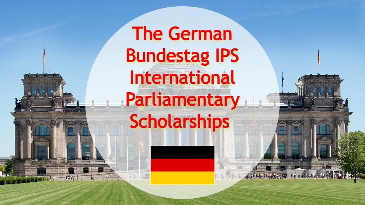 German Bundestag International Parliament Scholarship (IPS) 2024 (Fully Funded to Berlin, Germany) dlvr.it/Spzr6T