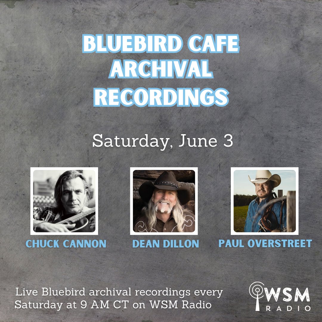 The Bluebird Cafe (@bluebirdcafetn) on Twitter photo Catch our next Bluebird Cafe archival recording live on <a href="/WSMradio/">WSM Radio - The Home of the Opry!</a> this Saturday, June 3 at 9 AM CT. This week's show was recorded on July 29, 2004 and features <a href="/ChuckCannon/">Chuck Cannon</a>, Dean Dillon & <a href="/pauloverstreet/">Paul Overstreet</a>. Tune in to hear Bluebird history live on air!
👂: wsmradio.com/listen-live/ Catch our next Bluebird Cafe archival recording live on <a href="/WSMradio/">WSM Radio - The Home of the Opry!</a> this Saturday, June 3 at 9 AM CT. This week's show was recorded on July 29, 2004 and features <a href="/ChuckCannon/">Chuck Cannon</a>, Dean Dillon & <a href="/pauloverstreet/">Paul Overstreet</a>. Tune in to hear Bluebird history live on air!
👂: wsmradio.com/listen-live/