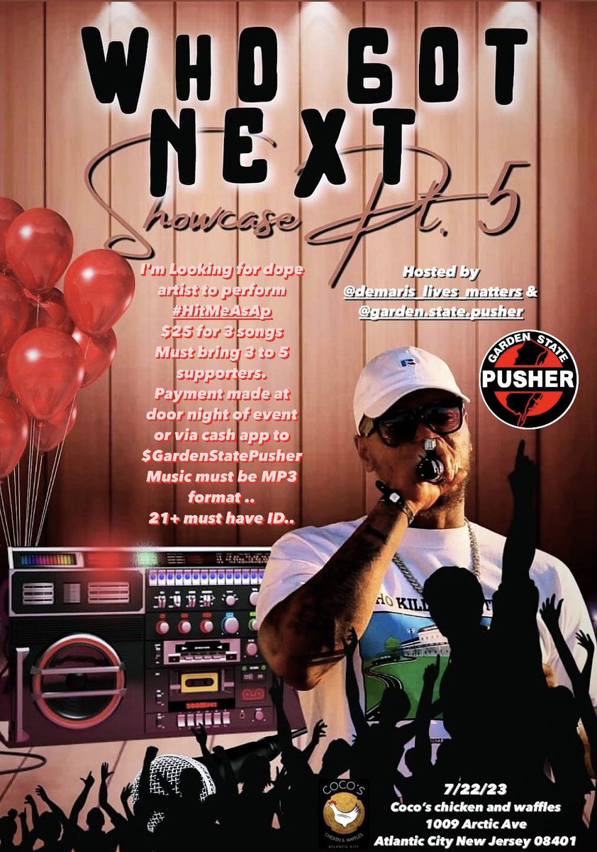 acgsp62's tweet photo. #WhoGotNextShowcase is back๐ฏ๐ฅ
Need dope artist to perform in Atlantic City New Jersey 7/22/23
#HitMeAsAp
$10 entry fee
$25 to perform 3 songs
Must bring 3 to 5 supporters.
Payment made at door night of event or via cash app to $GardenStatePusher
Music must be MP3 format
21+ https://t.co/zLmErGcAFF