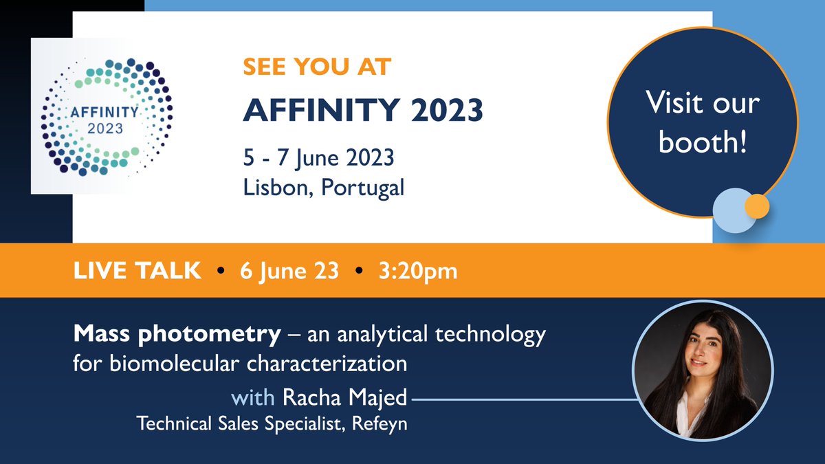 Refeyn (@refeynit) on Twitter photo Find us in Lisbon at the much-anticipated #Affinity2023, hosted by <a href="/ismr_society/">International Society for Molecular Recognition</a>!
Come to our Booth and get all your questions answered. Hear from Racha Majed on June 6 at 3:20pm how #MassPhotometry can characterize biomolecular interactions in solution and with no labels. Find us in Lisbon at the much-anticipated #Affinity2023, hosted by <a href="/ismr_society/">International Society for Molecular Recognition</a>!
Come to our Booth and get all your questions answered. Hear from Racha Majed on June 6 at 3:20pm how #MassPhotometry can characterize biomolecular interactions in solution and with no labels.