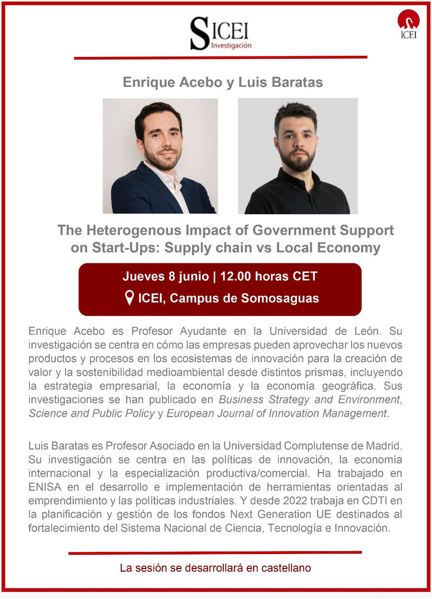 ucm_icei's tweet photo. 📢Nueva sesión de los Seminarios SICEI 
📕The Heterogeneous Impact of Government Support on Star-Ups: Supply chain vs Local Economy
🗣️@EnriqueAcebo_ y @lubargon
🗓️08/06/2023
⏰12h (CEST)

Inscripciones aquí 👇
🔗https://t.co/j7TYkU9yvY https://t.co/dTRKGhWCSd