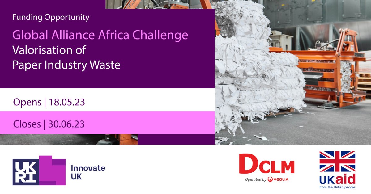 IUK_Global's tweet photo. #GlobalAllianceAfrica is supporting @DCLM181 on an Open Innovation Challenge: "Valorisation of Paper Industry Waste". ​

Apply here by 30 June: https://t.co/MRSxmPjkrR

#africachallenge #UKAid #ATIP @VeoliaSouth @innovateuk @KTNUK @FCDOGovUK @BabarJavedGAA https://t.co/iKbB4LHtco