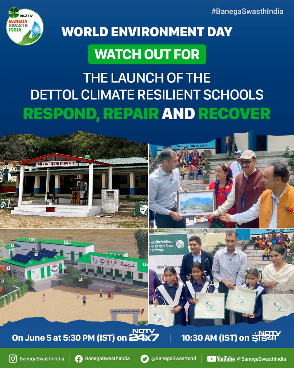 banegaswasthind's tweet photo. #BanegaSwasthIndia | On #WorldEnvironmentDay watch out for the launch of the @DettolIndia Climate Resilient Schools
Don't miss it on June 5 at 10:30 AM (IST) on @ndtvindia and 5:30 PM (IST) on @ndtv 24X7
Know more on https://t.co/Qbj7QcstF1
#RespondRepairRecover
#MissionLiFE
@MoHFW_INDIA
@mygovindia
@moefcc
@UNEP
@UNDP