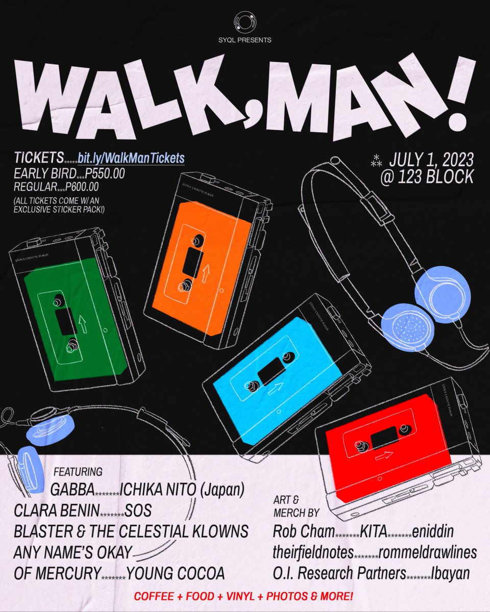 syqlprod's tweet photo. SYQL PRODUCTIONS PRESENTS ‘WALK, MAN!’ 
JULY 01 @ 123 BLOCK, MANDALUYONG  

🎫 TICKETS HERE: https://t.co/3V2zgymuO3 

🎙️ PERFORMANCES BY
@ichika_mo (Japan)
@gabbasantiago
@clarabeninmusic
@sosbandforever 
@Bsilonga &amp; the Celestial Klowns
@AnyNamesOkay
@itsofmercury
@youngcocoa_ https://t.co/2Nk8rhIZlX