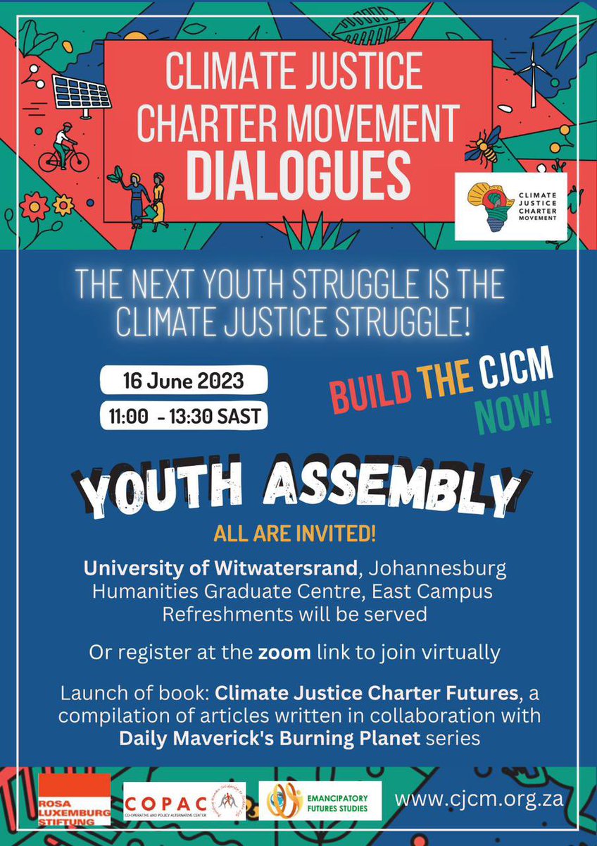 The Next Youth Struggle is the Climate Justice Struggle!

This CJCM Assembly will be a hybrid event.  The in-person venue is the Humanities Graduate Seminar Room, South West Engineering Building, Wits University Braamfontein.

Register here: us02web.zoom.us/webinar/regist…