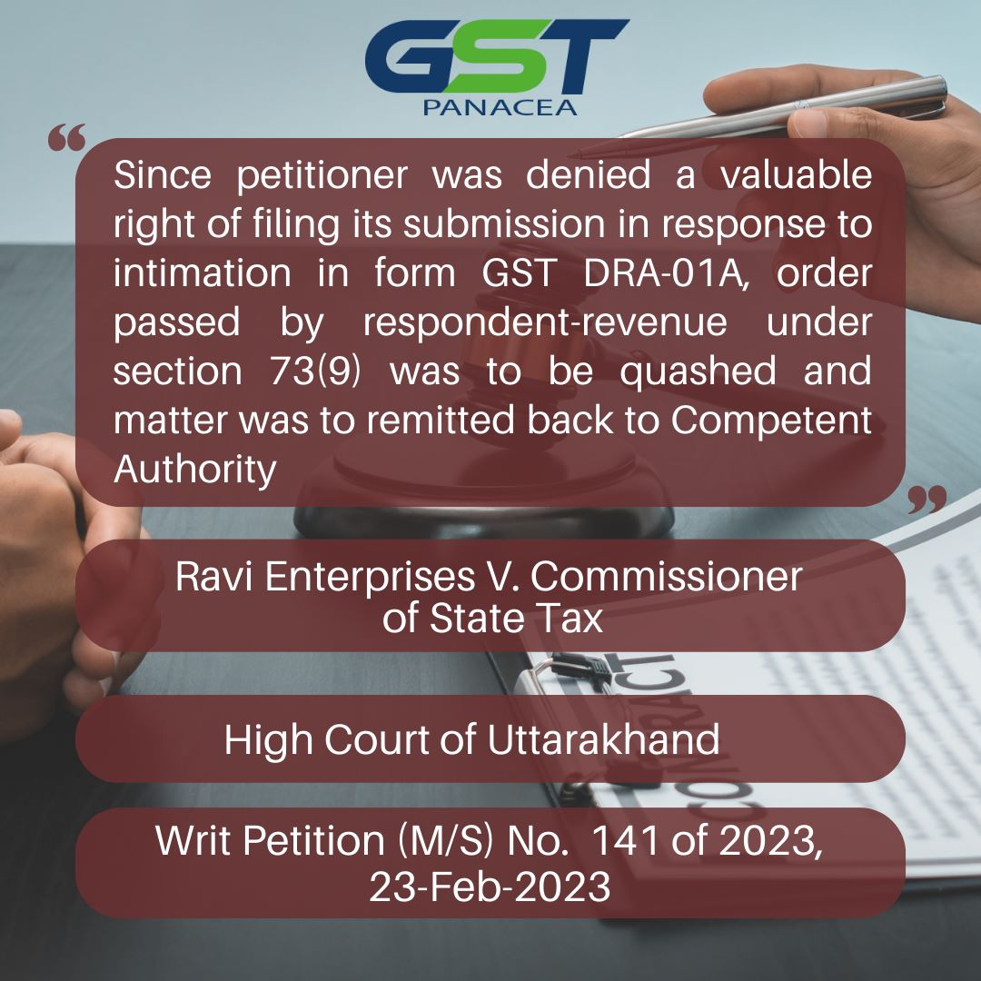GstPanacea's tweet image. Title: Ravi Enterprises V. Commissioner of State Tax
Court: Uttarakhand High Court 
Citation: Writ Petition (M/S) No. 141 of 2023
Date: 23-Feb-2023

#GST #tax #CaseAnalysis #uttarakhanhighcourt
