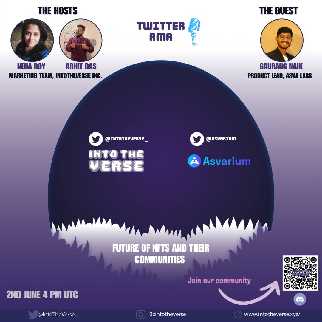 IntoTheVerse_'s tweet photo. 🚨#AMA Alert🚨
Join our exciting #TwitterAMA with Gaurang Naik, Product lead @asvalabofficial
Set Reminder 👇🏻⏰
Date - 2th June '23, 9:30pm IST / 4pm UTC
Topic -Future of #NFTs and their #communities?
Don't Miss!
#TwitterSpace #Blockchain #IntoTheVerse #AsvaLabs #web3 #twitter https://t.co/tZRJiInPOa