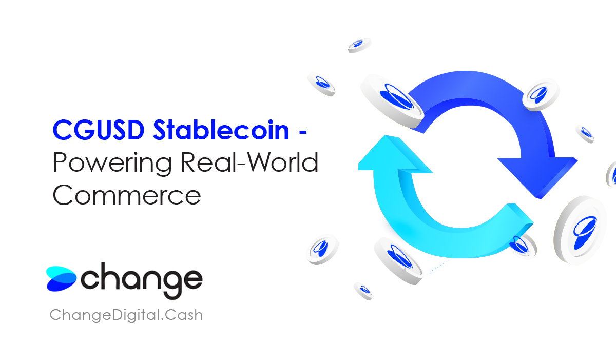 Announcing CGUSD, a US dollar denominated #stablecoin. Designed for #digitalpayments USE in  real commerce & Web3.

Change™ tokens built on #BSV, @STASToken protocol & @Relysia_SV wallet infrastructure
   
Change Digital Commerce. Change the World.

READ: bit.ly/3qfAJHP