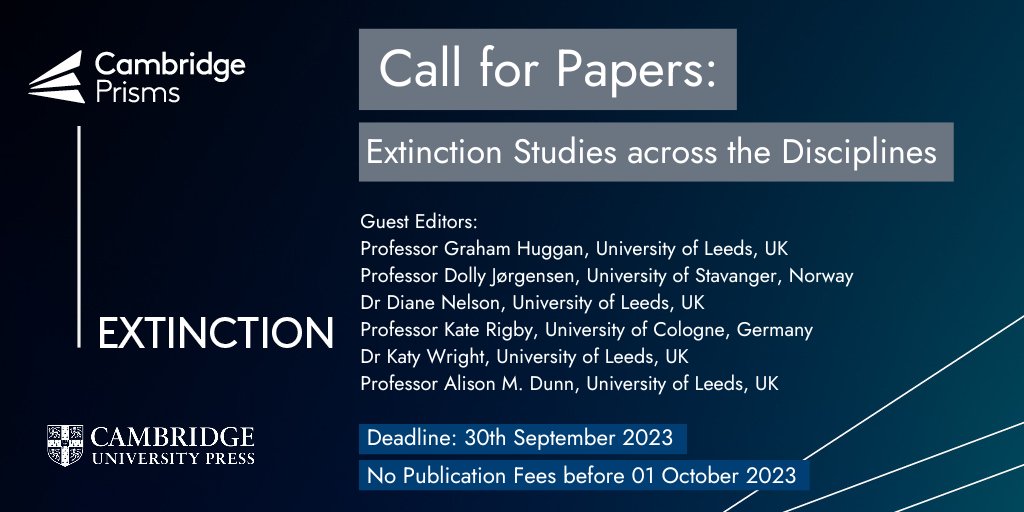 Cambridge Prisms (@cambridgeprisms) on Twitter photo CALL FOR PAPERS!
Contribute to the #CPExtinction special issue on 'Extinction Studies across the Disciplines', with guest Editors Graham Duggan, <a href="/DollyJorgensen/">Prof Dolly Jørgensen</a>, <a href="/gplady/">Diane Nelson</a>, <a href="/KateElizRigby/">Kate Rigby</a>, <a href="/KatyJWright1/">Katy Wright</a> & <a href="/DrAlisonDunn/">Dr Alison Dunn</a>.
Find out more here: bit.ly/3OLKqIr
#extinction CALL FOR PAPERS!
Contribute to the #CPExtinction special issue on 'Extinction Studies across the Disciplines', with guest Editors Graham Duggan, <a href="/DollyJorgensen/">Prof Dolly Jørgensen</a>, <a href="/gplady/">Diane Nelson</a>, <a href="/KateElizRigby/">Kate Rigby</a>, <a href="/KatyJWright1/">Katy Wright</a> & <a href="/DrAlisonDunn/">Dr Alison Dunn</a>.
Find out more here: bit.ly/3OLKqIr
#extinction