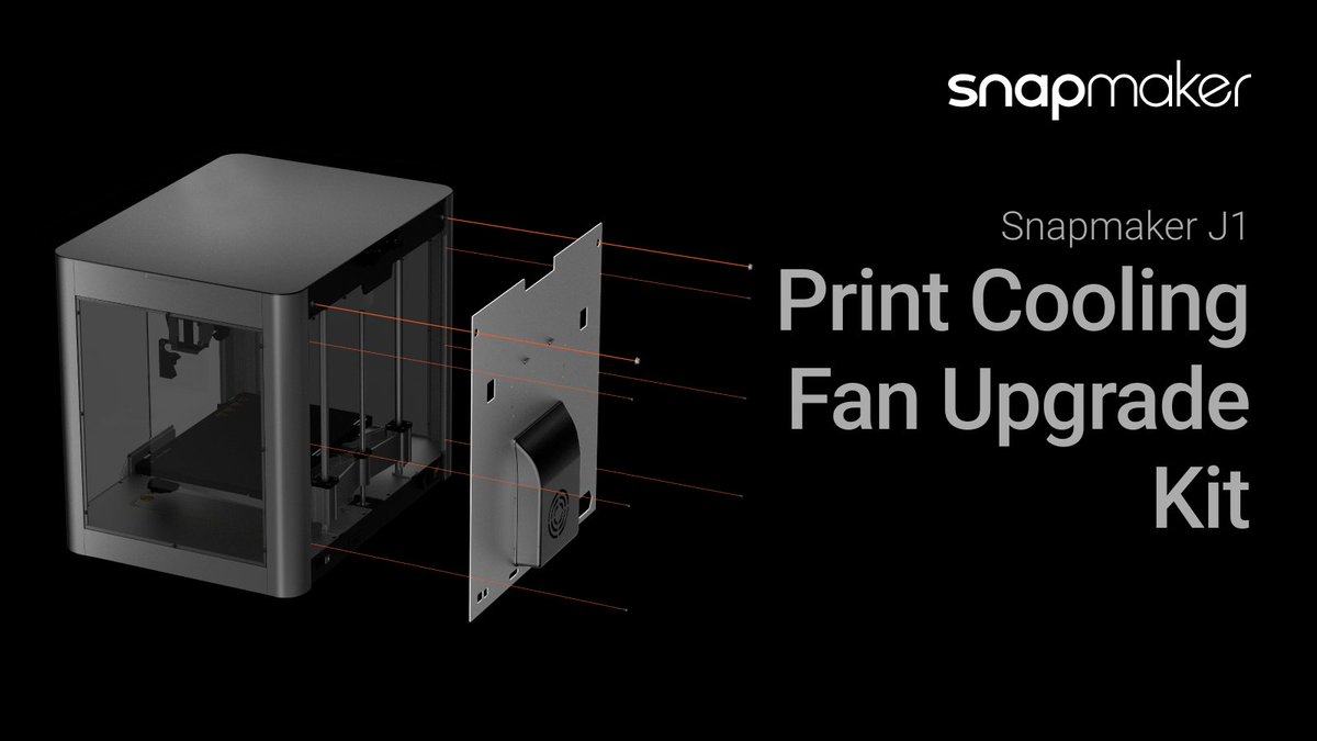 Snapmaker on Twitter "J1s will come with a Print Cooling Fan at the