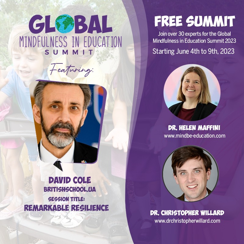 Global Mindfulness in Education Summit: Our Principal David Cole joins the panel 'Remarkable Resilience'. Curious what’s happening in mindfulness on a global scale? Join us for the live summit, spanning 6 days, hosted by @HelenMaffini and @drchriswillard mindbe.org/gms202351067177