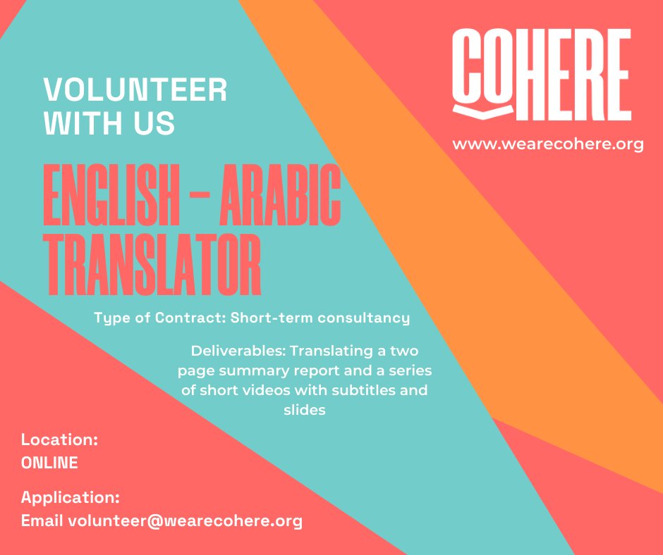 WeAreCohere_Org's tweet photo. We're looking for a #volunteer to support our team with some English-Arabic translations🗣️
📩 Email your CV to volunteer@wearecohere.org and find out more. https://t.co/mArBHcaTR8