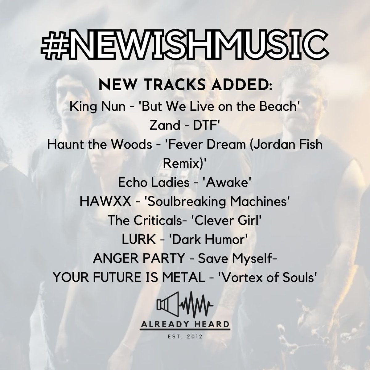 Already Heard (@alreadyhearduk) on Twitter photo You can also hear new music from <a href="/king_nun/">KING NUN</a> <a href="/ihatezand/">ZAND</a> @hawxxmusic <a href="/hauntthewoods/">Haunt the Woods</a> <a href="/echo_ladies/">Echo Ladies</a> <a href="/LURK_USA/">LURK</a> <a href="/criticalsband/">The Criticals</a> @YFIM666 and <a href="/angerparty/">๐๐ก๐๐๐ฅ ๐ฃ๐๐ฅ๐ง๐ฌ</a>.
Spotify: alreadyheard.com/newishmusic
Apple Music: alreadyheard.com/newishmusicAM You can also hear new music from <a href="/king_nun/">KING NUN</a> <a href="/ihatezand/">ZAND</a> @hawxxmusic <a href="/hauntthewoods/">Haunt the Woods</a> <a href="/echo_ladies/">Echo Ladies</a> <a href="/LURK_USA/">LURK</a> <a href="/criticalsband/">The Criticals</a> @YFIM666 and <a href="/angerparty/">๐๐ก๐๐๐ฅ ๐ฃ๐๐ฅ๐ง๐ฌ</a>.
Spotify: alreadyheard.com/newishmusic
Apple Music: alreadyheard.com/newishmusicAM