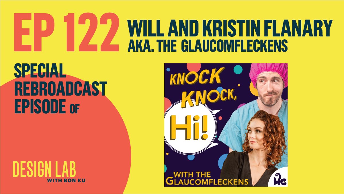 DesignLabPod's tweet image. This week, @BonKu talks redesigning medicine with Will and Kristin Flanary aka. @DGlaucomflecken and @LGlaucomflecken on their new podcast, Knock Knock, Hi!

designlabpod.com/episodes/122