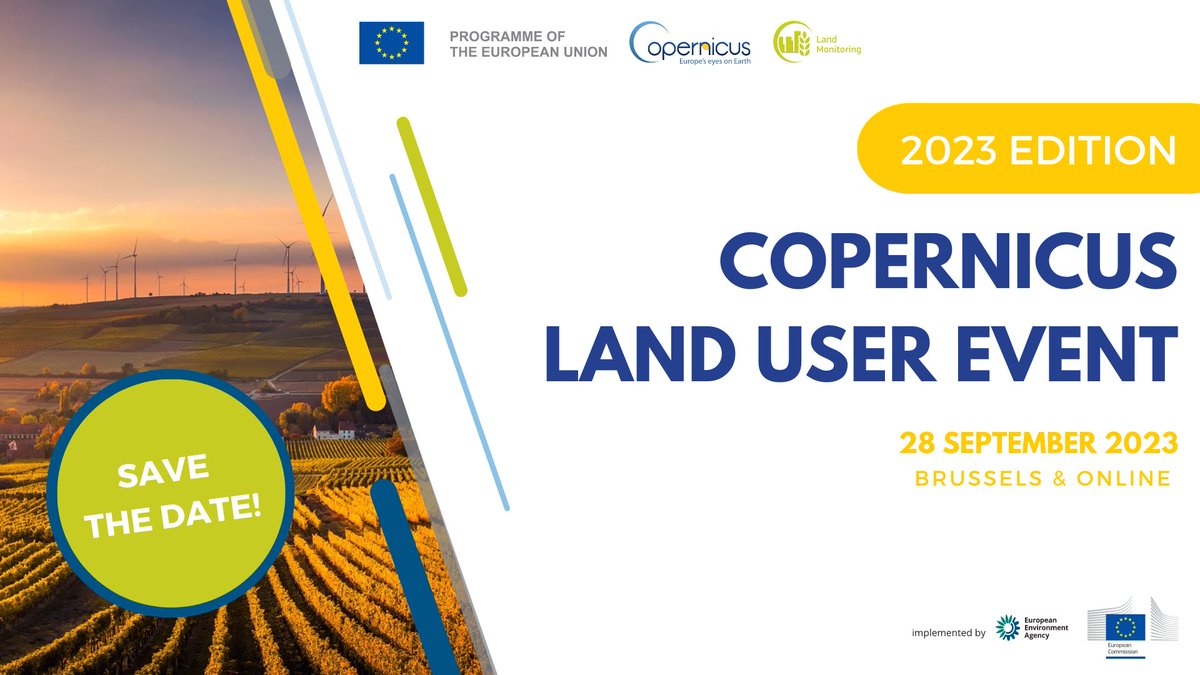 CopernicusLand's tweet image. 📢 Save the Date! We are thrilled to announce the #Copernicus Land User Event 2023! 🌍

Join us September 28 in Brussels 🇧🇪 or virtually 💻to explore advances in European &amp;amp; global #LandMonitoring applications, as we dive into the world of #EarthObservation &amp;amp; #geospatial data.