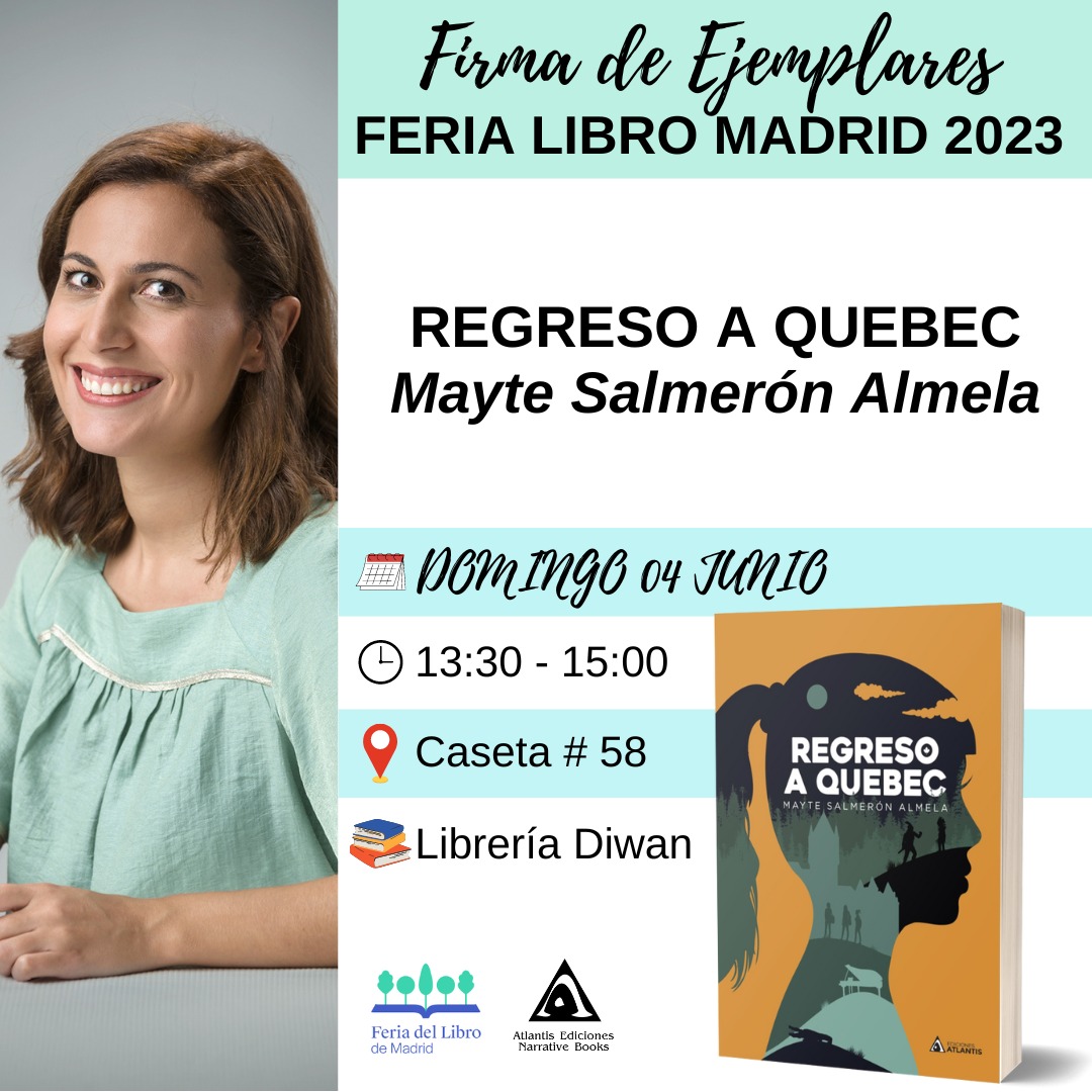 mayterauf's tweet photo. #FeriaDelLibroMadrid #FLMadrid23 
Os espero este domingo.
¿A quién veré por ahí?
#regresoaquebec https://t.co/x6RhL2S0Jt