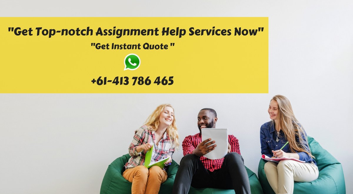 To buy our online assignment help services contact our experts on WhatsApp: +61-413-786-465
#HomeworkHelp #AssignmentHelp #OnlineTutor #UniversityAssignmentHelp #AustraliaTutorService #AssignmentSolutions #WritingServices #Writers #AUUniversityhelp #Australia #Solution #Tutors