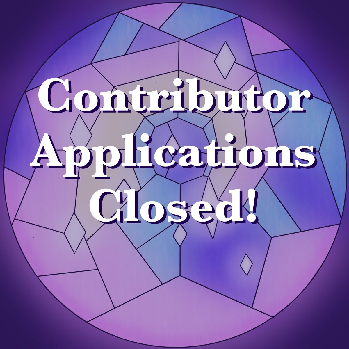Our applications are officially CLOSED! Thank you to everyone who applied. We had over 100 Artists and 50 writers apply, so the mods are going to need a bit more time to review everything. We will be sending emails out on June 15th to everyone who applied, so mark your calendars!