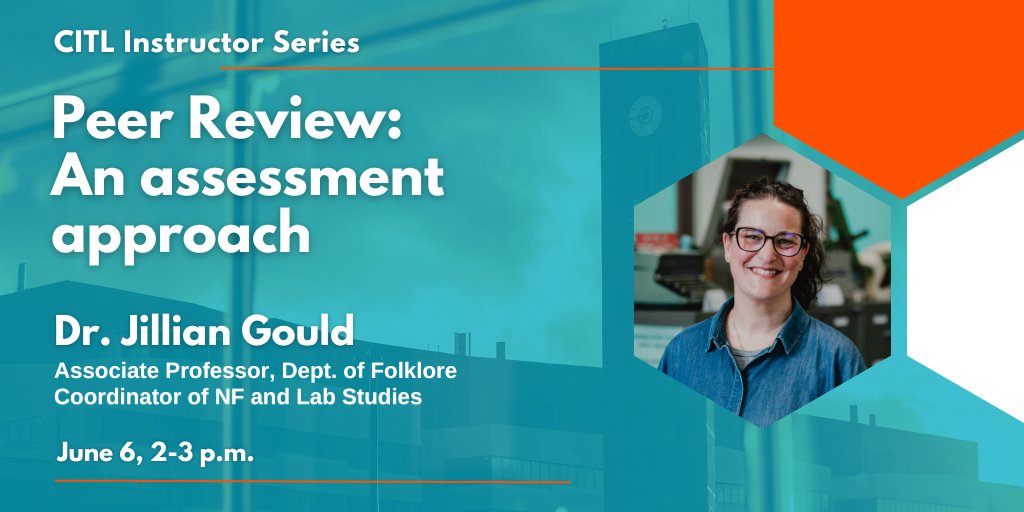 In next week's #CITLInstructorSeries, Dr. Jillian Gould <a href="/memorialhss/">Faculty of Humanities & Social Sciences, Memorial</a> <a href="/MemorialU/">Memorial University</a> will discuss peer review as a form of assessment to foster student awareness of their learning while developing critical thinking skills. For details and to register: ow.ly/i5vL50OBLcz