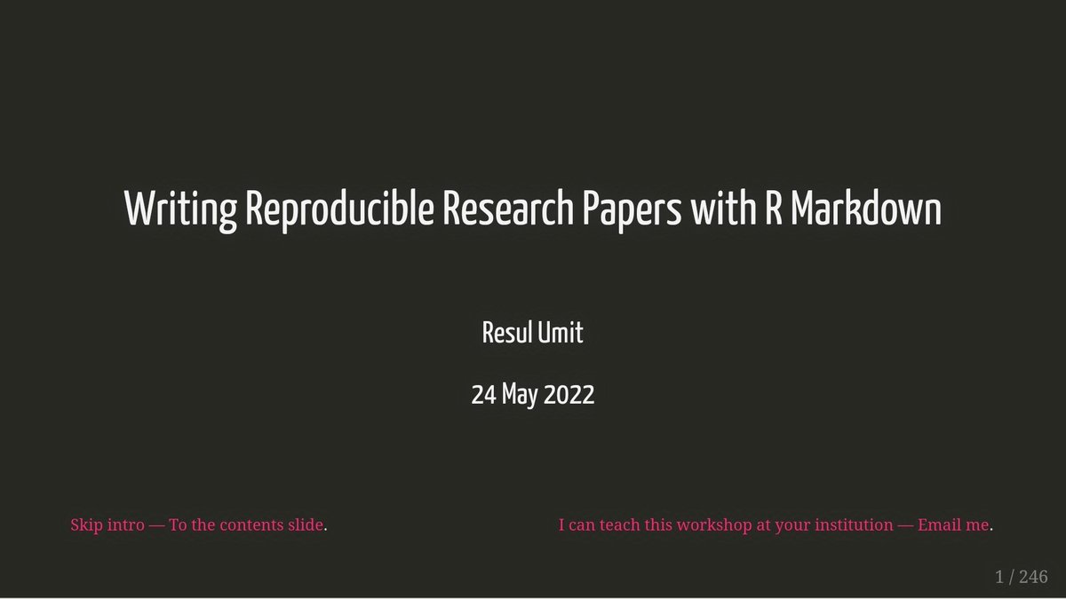 Just found this gem: freely available materials of workshop on 'Writing Reproducible Research Papers with R Markdown' by @ResulUmit A fantastic resource filled with relevant information. If you are new (and not so new) to dynamic reports in #RMarkdown #rstats this is for you.