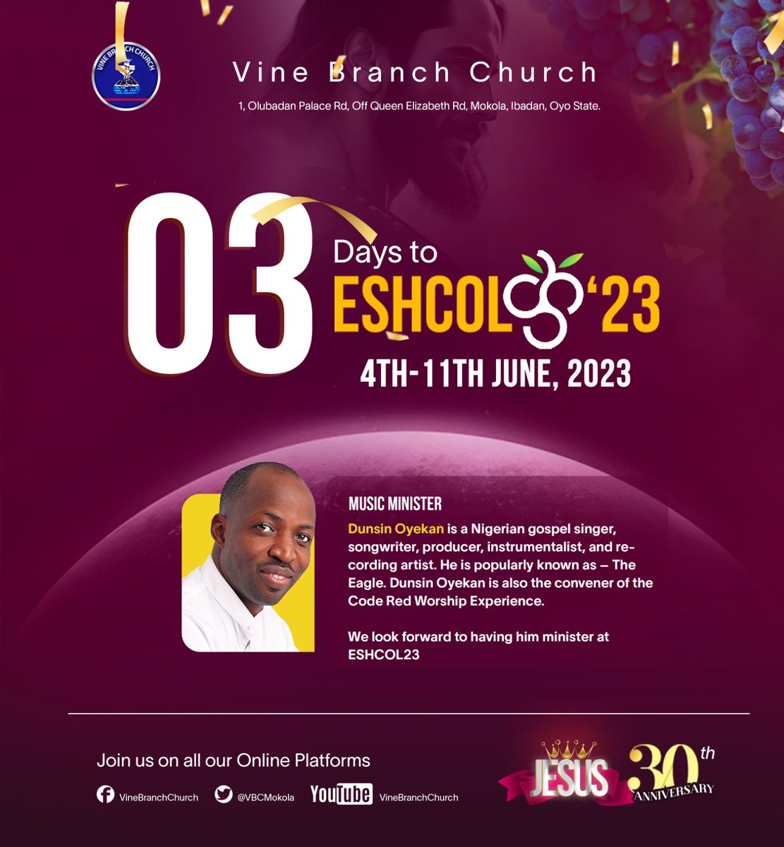 VBCmokola's tweet image. #3DaysToGo
#CountdownToEshcol23
#ESHCOL23
#JESUS
#VineBranchChurch
@DunsinOyekan