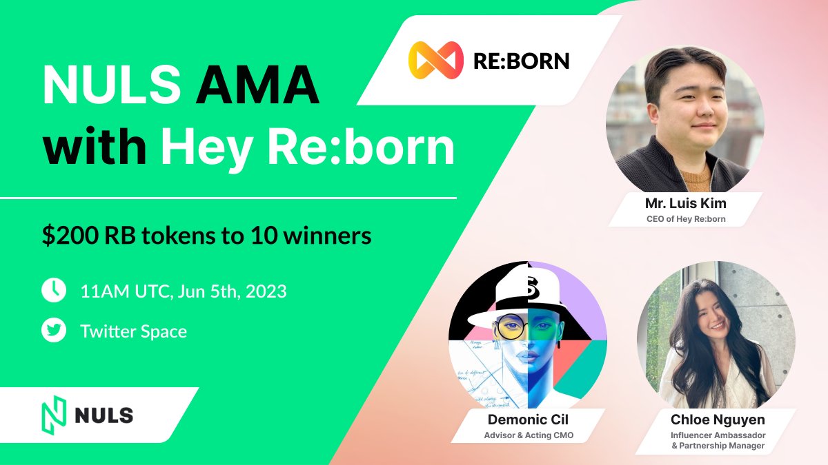 Join our upcoming Twitter Space with <a href="/Re_bornofficial/">Re:born</a> and hear how they're shaping the plastic surgery industry in Korea and Southeast Asia!

⏲️ 11am UTC, Jun 5th
💸$200 $RB tokens to 10 audiences 
📍x.com/i/spaces/1RDGl…

See you all next Monday

#NULS #Reborn #Giveaway #AMA