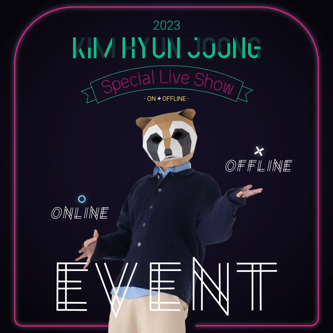 khj_heneciatwt's tweet photo. 2023 KIMHYUNJOONG SPECIAL LIVE SHOW <HENECIA, Let’s party!> EVENT🎉

온,오프라인 동시 이벤트 진행합니다❕
ONLINE ▶ <Let's Party!> 굿즈 친필 사인 엽서 5명✒
OFFLINE ▶ 미니 전시회 그림 5명🎨

MORE INFORMATION 👉 https://t.co/6dj863kzxX https://t.co/SFfjvfDaYs