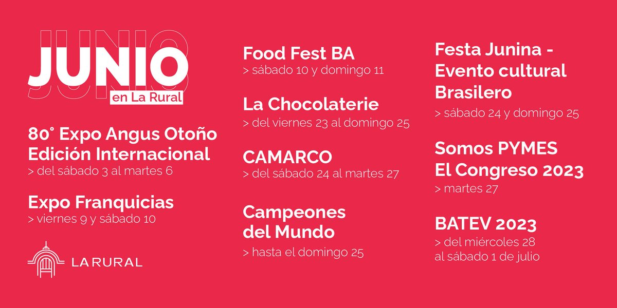Veni a #LaRural y descubrí los mejores eventos que te esperan este mes. Conocé nuestra #agenda de junio 👇🏼 + info en larural.com.ar/calendario/