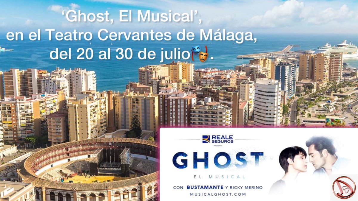 FCO_Bustamante's tweet photo. La gira de @GhostMusicalEsp 👻
continúa en Málaga en el Teatro Cervantes 🎭 del 20 al 30 de julio🗓️
¿Te lo vas a perder?😉
Venta de 🎟️ entradas ⤵️
https://t.co/xnKFPD6qYx
#GhostElMusical
#Siemprecontigo
#MareaRoja
#Bustafamily https://t.co/y3wvnmEmHv