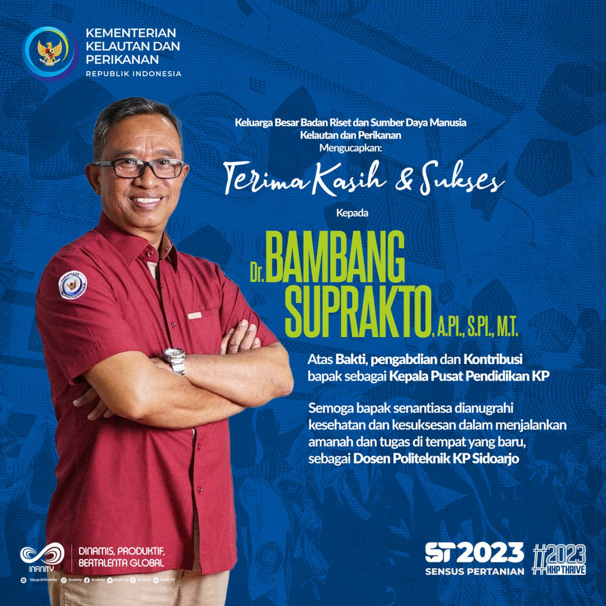 bppsdm_kp's tweet photo. Keluarga Besar #BRSDM mengucapkan terima kasih kepada @bsuprakto atas bakti, pengabdian &amp; kontribusi selama menjadi Kepala @pusdikkp dan selamat serta sukses menjalankan amanah baru sebagai dosen @poltekkpsda 

#KKPThrive #SDMKP #PendidikanKP @kkpgoid @saktitrenggono @in_radiarta https://t.co/UqxtAsESLy