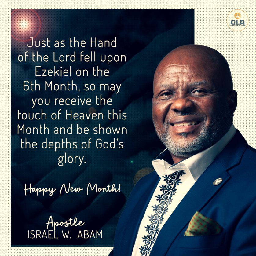 glaabuja's tweet image. Just as the Hand of the Lord fell upon Ezekiel on the 6th Month, so may you receive the touch of Heaven this Month and be shown the depths of God’s glory. 

Happy New Month!

From: Apostle Israel W. Abam

#glaabuja #happynewmonth #tonguesoffire