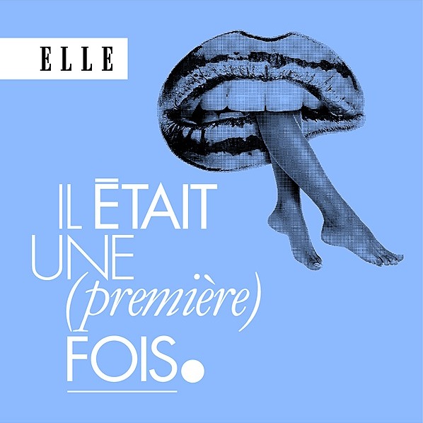 CMIMediaFrance's tweet photo. Il était une (première) fois", le nouveau podcast @ELLE
qui explore l'intime, avec la complicité de @LouieMedia 
Un jeudi sur deux, découvrez des trajectoires intimes et audacieuses dans ce nouveau #podcast présenté par @dionjulia , Cheffe de service Art de Vie du magazine ELLE. https://t.co/YPpfRljFeh