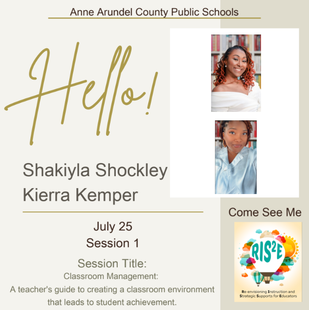 <a href="/AACountySchools/">AACPS</a> RIS²E Speaker Spotlight: Shakiyla Shockley and Kierra Kemper can help you maximize classroom management for student achievement! Register for the RIS²E conference today for this and many other outstanding sessions!  eventsquid.com/event/20505