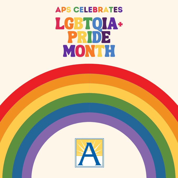 SuptDuran's tweet photo. I would like to wish a Happy Pride Month to the students, staff & families who identify as LGBTQIA+ here at APS! During the month of June, and as part of our strong commitment to diversity, equity, and inclusion, we're celebrating the LGBTQIA+ community because APS is a place where everyone is welcomed, valued, and respected. #PrideMonth2023 https://t.co/BnycI18Cbh