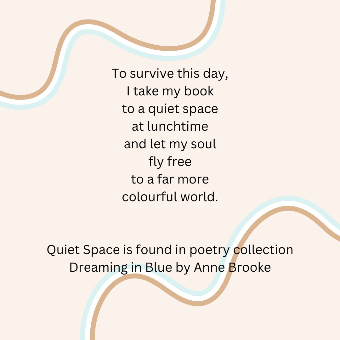 AnneBrookeBooks's tweet image. Quiet Space is found in poetry collection Dreaming in Blue. Available at Amazon worldwide:

myBook.to/DreamingBrooke

#quietspace #reflection #workinglife