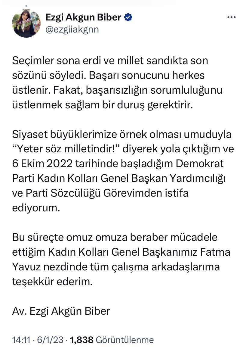 Demokrat Parti Kadın Kolları Genel Başkan Yardımcısı ve parti sözcüsü Ezgi Akgün Biber görevinden istifa ettiğini açıkladı.
#sondakika