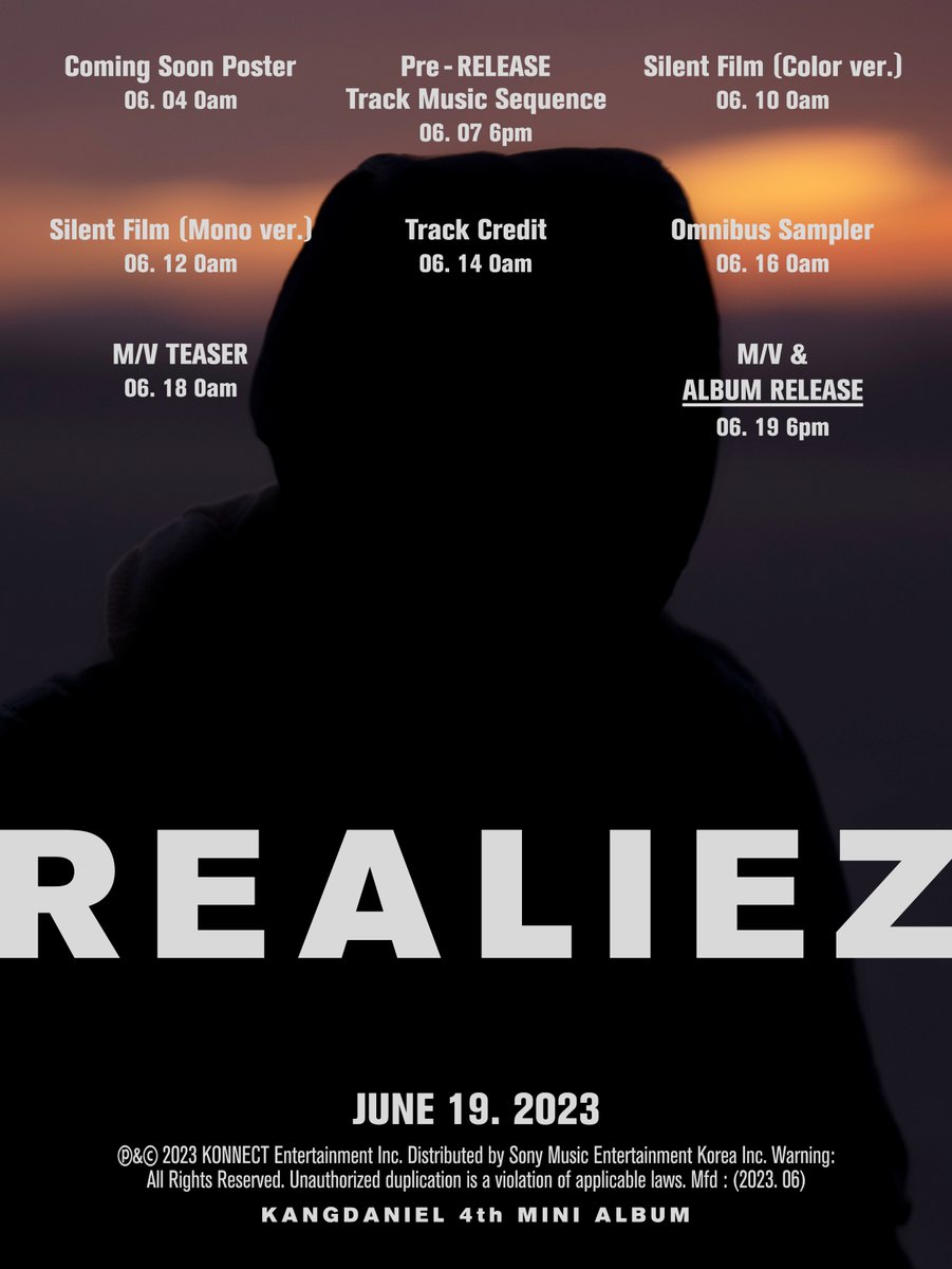 강다니엘 (KANGDANIEL)
4TH MINI ALBUM REALIEZ
Promotion Calendar

➱ 2023. 06. 19 6PM (KST) Release

#강다니엘 #KANGDANIEL
#REALIEZ