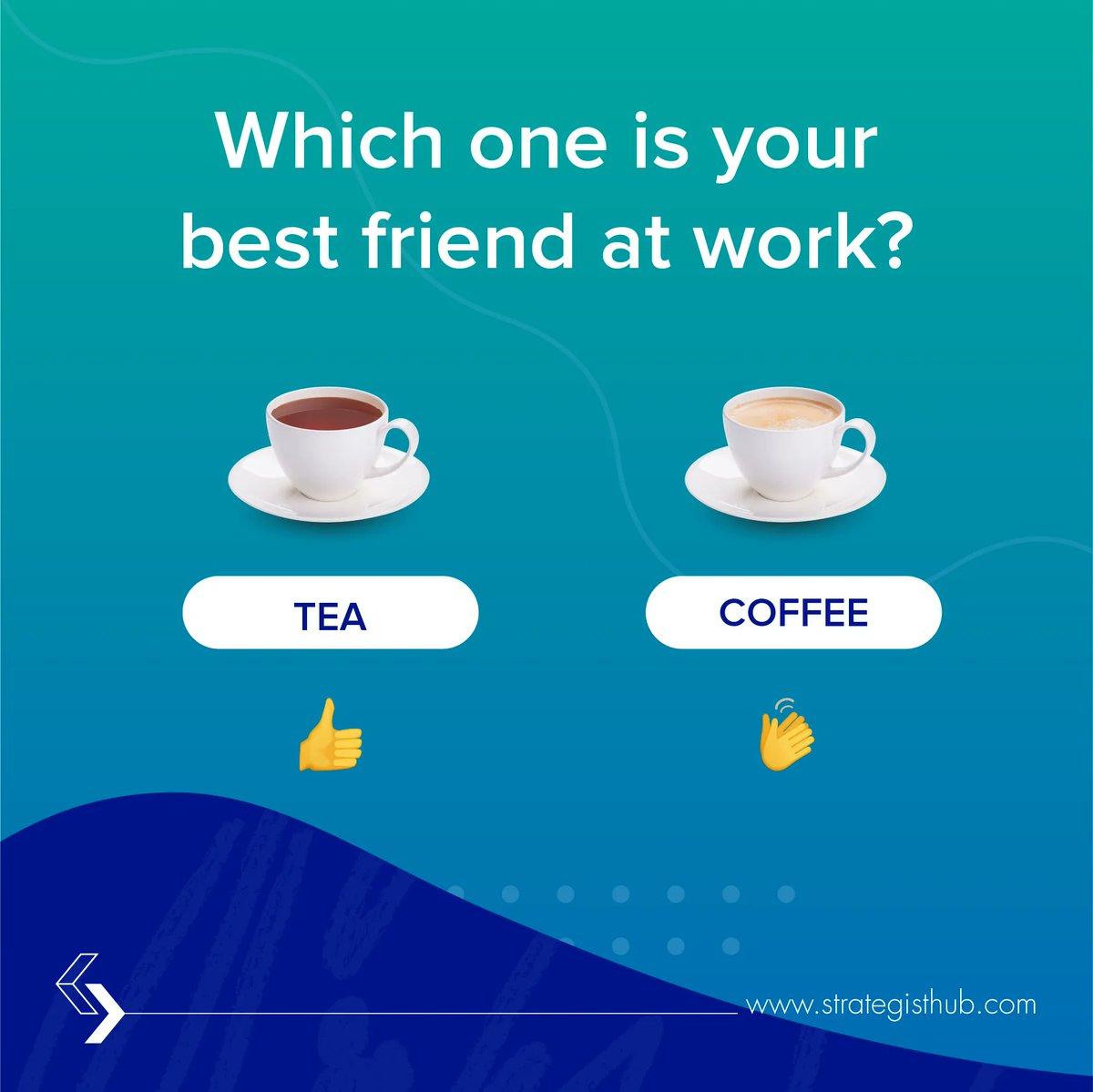 StrategistHub's tweet photo. Let's add a dash of fun to your day! Imagine your ultimate work bestie: would they be a delightful cup of tea or an energizing cup of coffee? ☕☕

#strategisthub #strategisthublife https://t.co/jmSLjBNooP