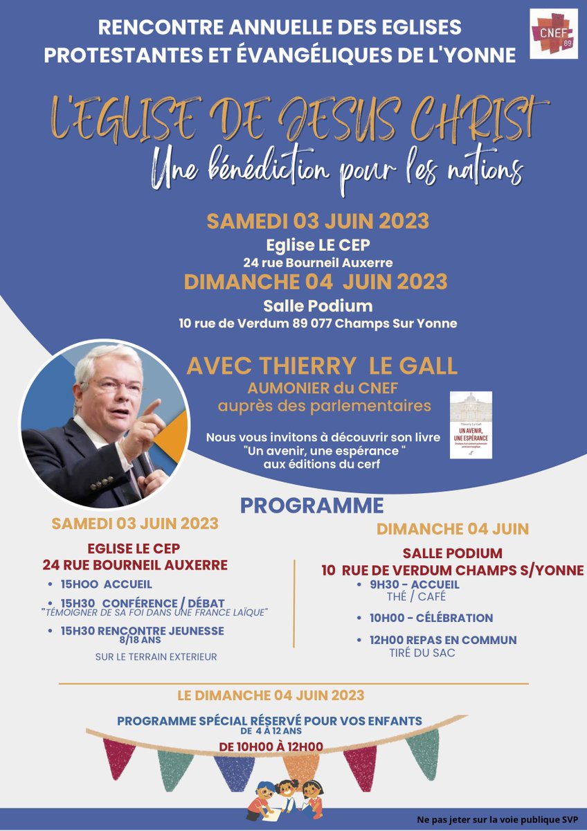 spparlementaire's tweet photo. Samedi 3 juin, 15h30, église Evangélique "LE CEP" à Auxerre : Conférence / débat animé par Thierry Le Gall, pasteur et aumônier auprès des parlementaires, sur le thème "Témoigner de sa foi dans une France laïque"
Culte en commun 4 juin à la Salle Podium de Champs/Yonne @comcnef https://t.co/z6ZPfEd2v7