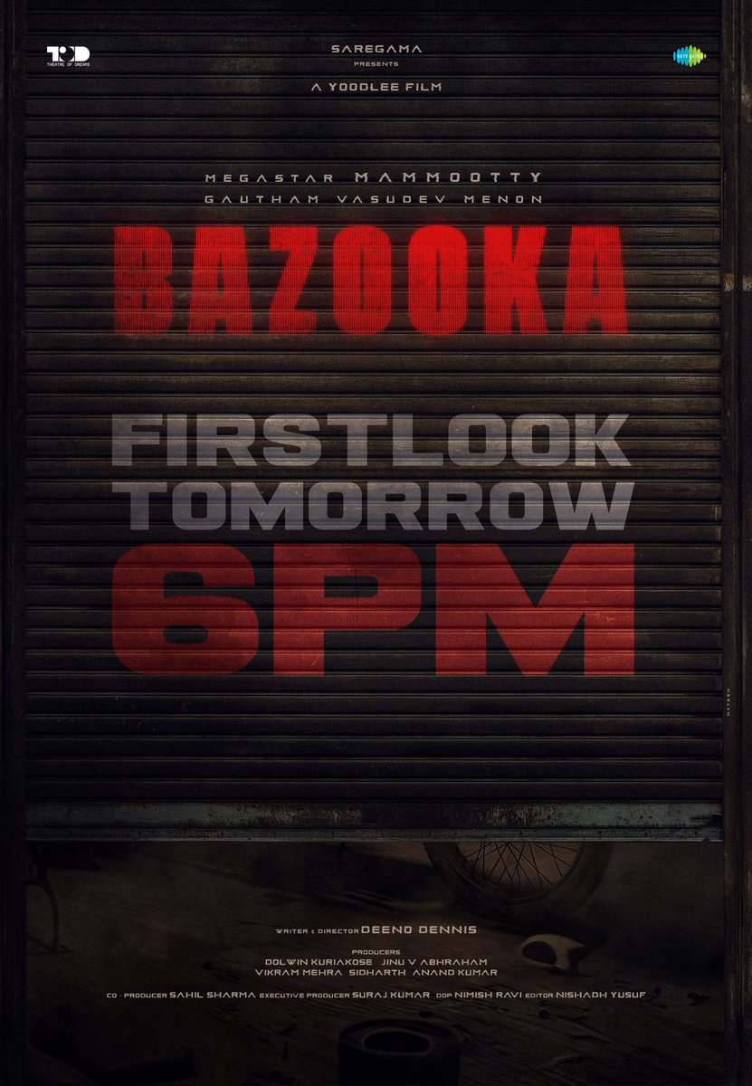 #BazookaFirstLook On Tomorrow at 6 PM.

#Mammootty @mammukka
#GauthamVasudevMenon
#MegastarMammootty
@saregamasouth @saregamaglobal 
@sri50 @rameshlaus
#Bazooka @menongautham