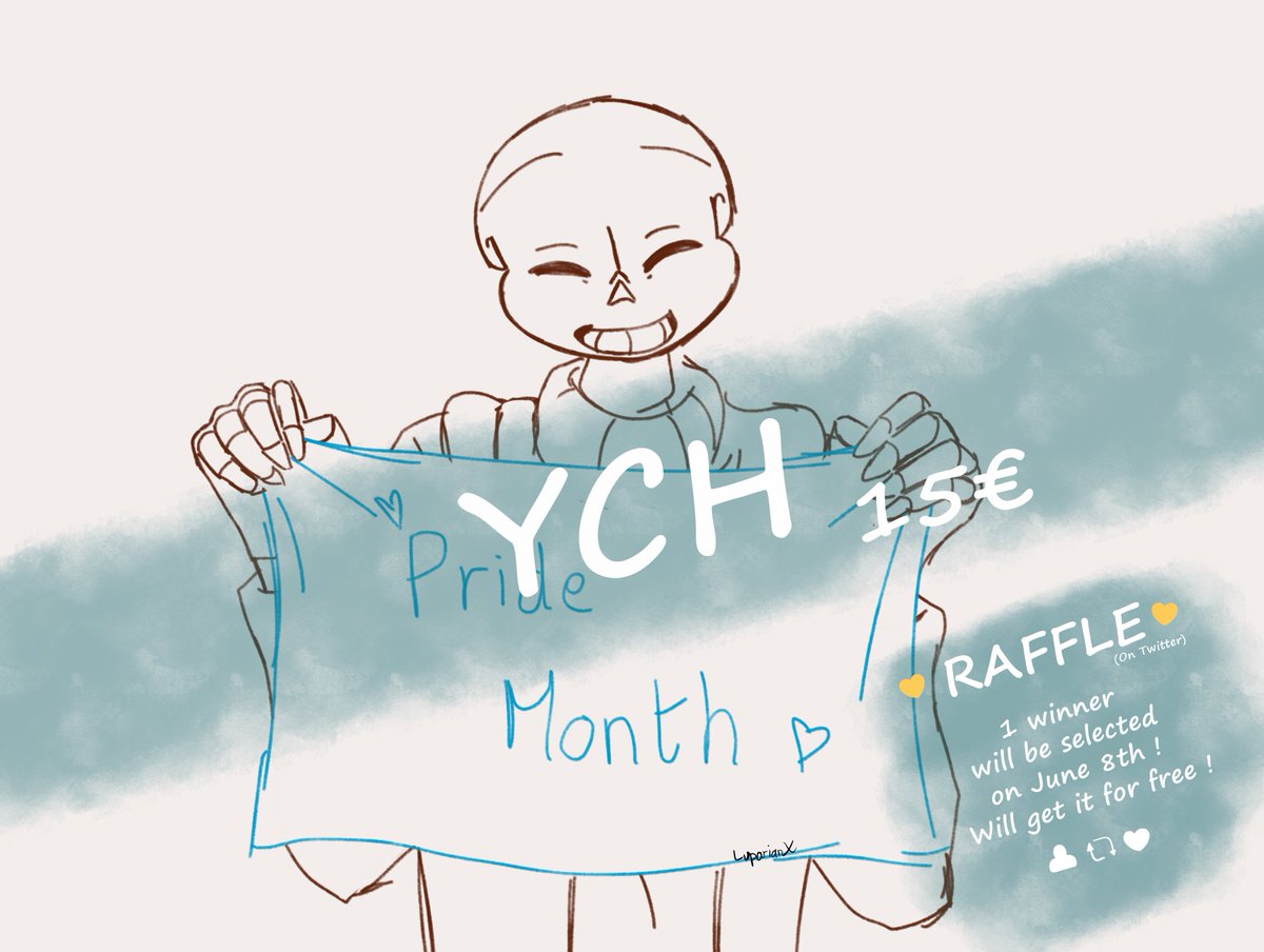 YCH for Pride Month ! 
Clean sketch, colours, light shading 
Any lgbtq flag and Sans AU / OC !  

RAFFLE WINNER gets 1 FREE !

💛How to join in the raffle ?💛
- Follow
- Like
- Retweet

Ends : June 8th  

#utmv #pridemonth #ych #raffle #artraffle #undertaleau