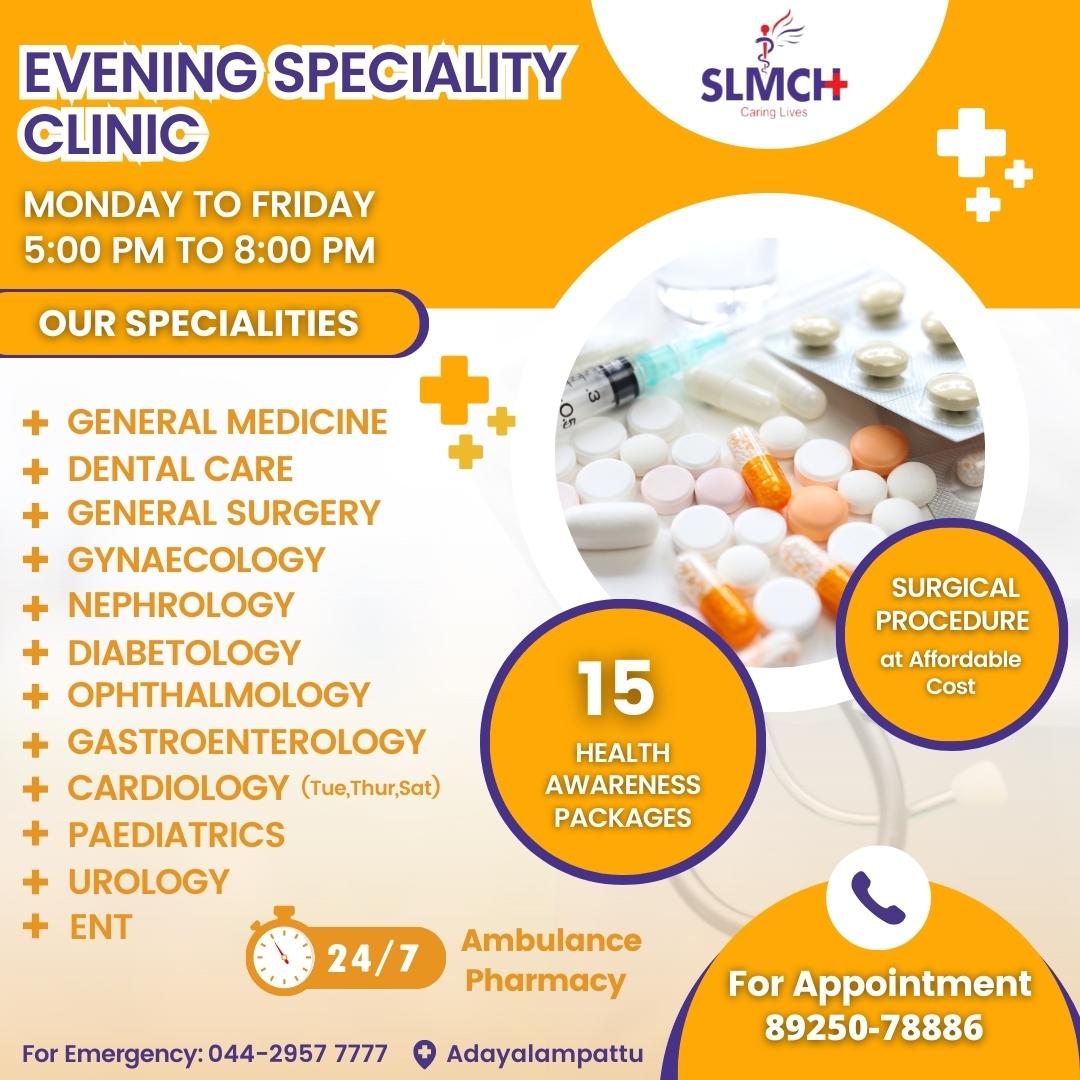 Evening Speciality Clinic at Sri Lalithambigai Medical College and Hospital, from Monday to Friday 5 p.m. to 8 p.m.

#SLMCH #srilalithambigai #slmchcaringlives #generalmedicine #gastroenterology #cardiology #nephrology #diabetesclinic #dentalcare #generalsurgery #opthalmology