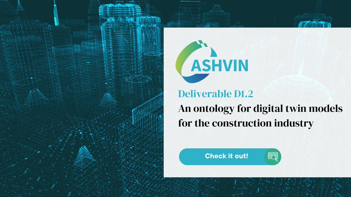 AshvinH2020's tweet image. 🧐The #ASHVINTeam has developed an #ontological model specifically for the #ConstructionIndustry. 

🔎This model creates a real-time #DigitalTwin of the entire process, from design to operation. 

Learn more about it by downloading our deliverable 👇👇👇
🔗zenodo.org/record/7220000