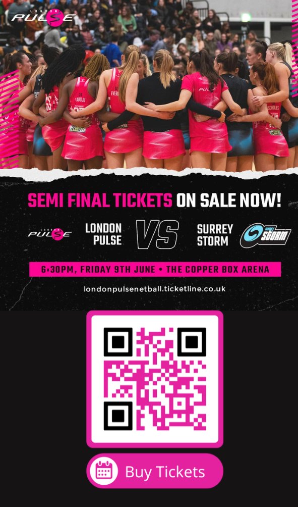 Time to buy your tickets for our home semi final v <a href="/SurreyStorm/">Surrey Storm</a> 

Show your support and be part of our historic home semi

londonpulsenetball.ticketline.co.uk