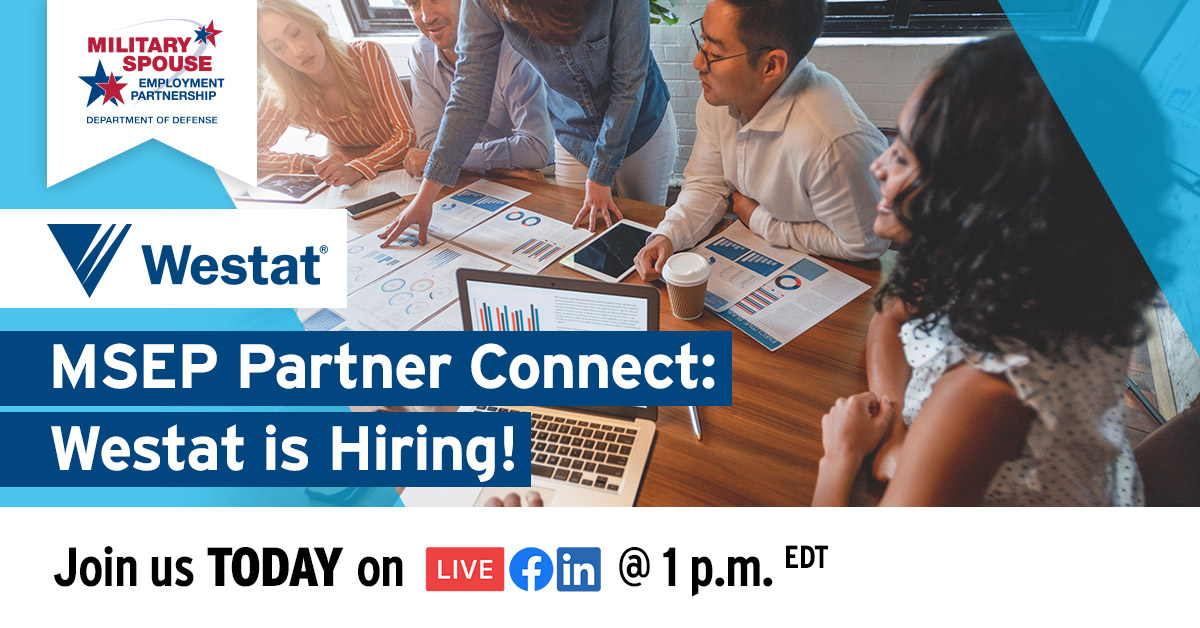 #MilSpouses, don’t forget! Join MSEP partner @westat today at 1 p.m. EDT to connect live with a hiring representative and learn more about career opportunities in research: myseco.militaryonesource.mil/portal/events.