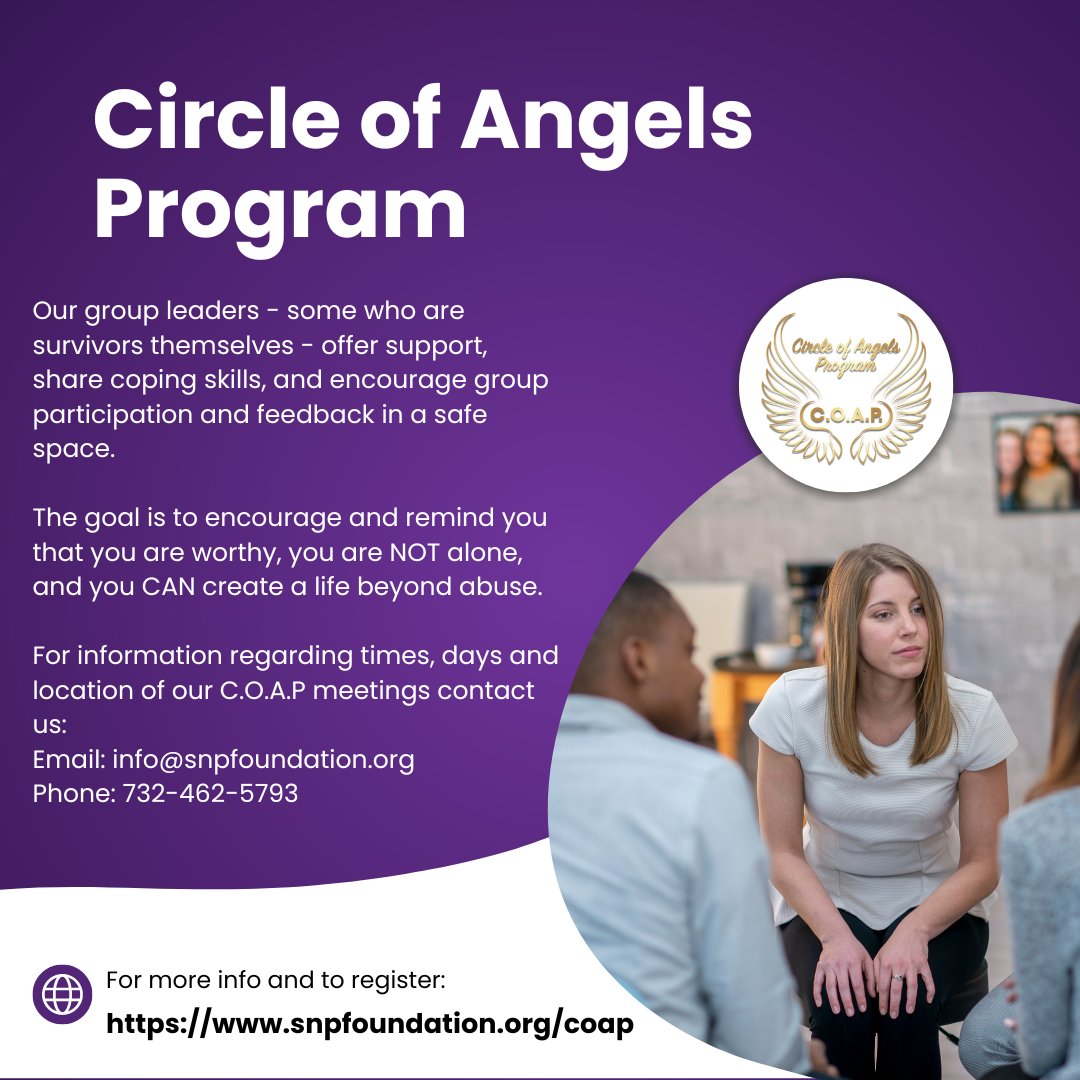 Our weekly, peer led support group meeting for victims and survivors of domestic and sexual violence is available to support you. For more information or to register for the group, please visit snpfoundation.org/coap

 #SNPF #supportgroup #COAP #CircleofAngelsProgram