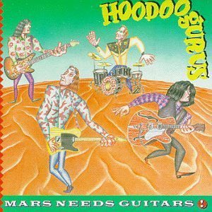 @ThatEricAlper Hoodoo Gurus - Stoneage Romoes
- Mars Needs Guitars!
