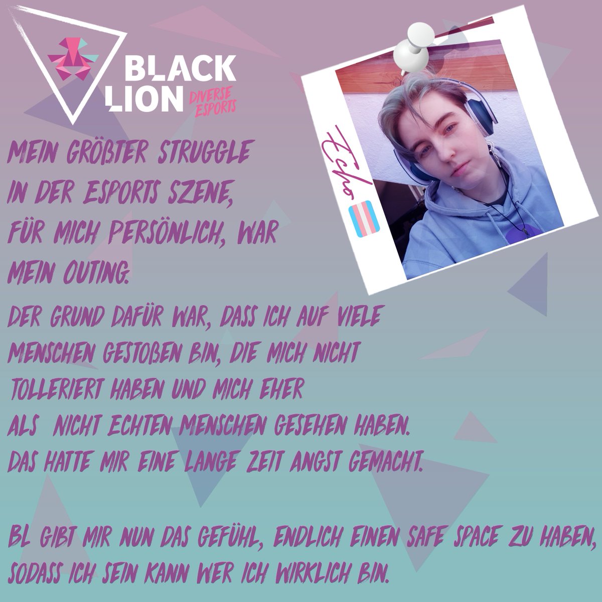 Wie versprochen wollen wir mit euch den Pride Month feiern und das heißt wir wollen Menschen feiern🤗

Heute eine kleine Vorstellung unseres stellvertretenden Orga Präsidenten <a href="/echo_art_193/">Echolotart</a> - Wir haben ihn gefragt.

"Was war dein persönlich größter Struggle in der Esports Szene?"