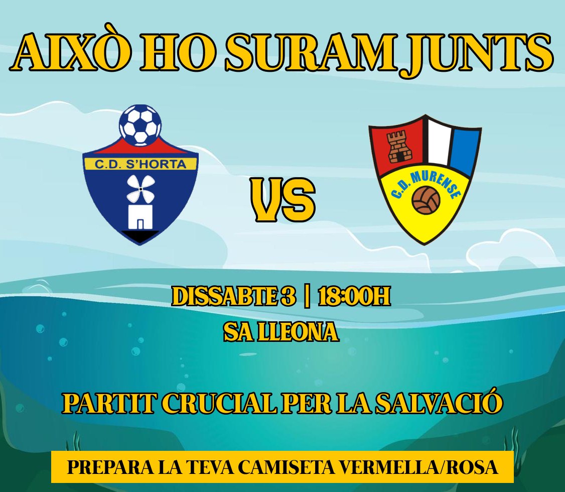 🛳️ 𝗔𝗜𝗫Ò 𝗛𝗢 𝗦𝗨𝗥𝗔𝗠 𝗝𝗨𝗡𝗧𝗦

🏟️ Dissabte tenim un partit decisiu a Sa Lleona, no pots faltar!

💪 Necessitam la teva ajuda per salvar la categoria!

👕 Prepara la camiseta vermella o rosa

#TotAlVermell♦️
